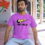Just Do It T-Shirt