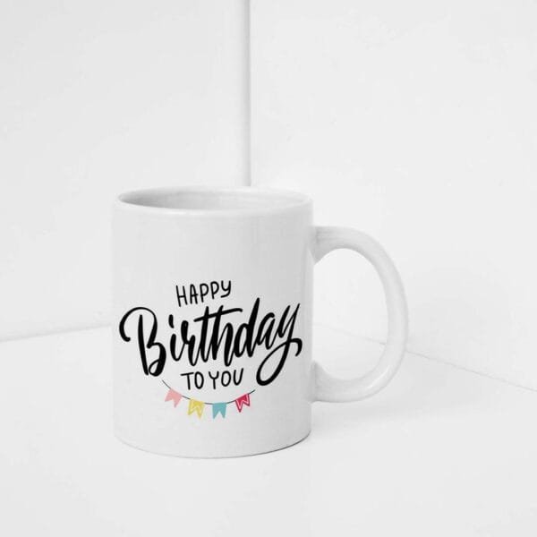 Happy Birthday Printed Mug